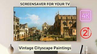 Art Slideshow For Your TV | Cityscape Paintings by Italian Artists  | 4K UHD