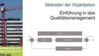 Einführung in das Qualitätsmanagement - DIN EN ISO 9000ff - Baubetrieb