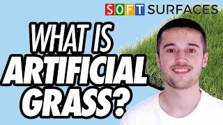 What is Artificial Grass? |  Synthetic Grass Explained  | Soft Surfaces