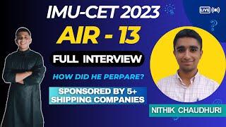 Interview with Nithik Chaudhuri AIR-13 || Preparatory tips Of IMUCET || Strategy to follow.