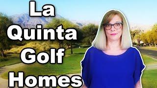 La Quinta  Golf Homes For Sale - The Best La Quinta Golf Course Homes