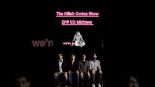 Excerpt from The Killah Cortez Show EP#05 w/ Midtown ‍