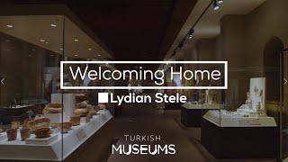 Welcoming Home: Lydian Stele | Turkish Museums