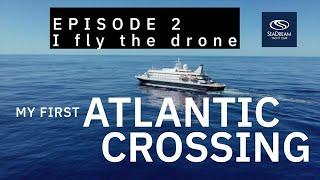 Atlantic Crossing - Episode 2 by Alan Carter