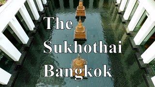 The Sukhothai Bangkok Hotel