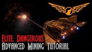 Elite: Dangerous - In Depth Mining Tutorial [ASSIST ON]