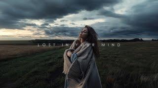 Lost in Your Mind ~ Step Into The Quiet World Of Beautiful Chill Ambient Music Mix ~ Relaxing Mix