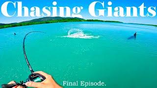 THE Fish of a LIFETIME. (Chasing Giants Finale)