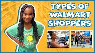 THE TYPES OF WALMART SHOPPERS (SKIT)