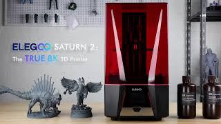 Introduce ELEGOO SATURN 2 8K MONO MSLA 3D Printer