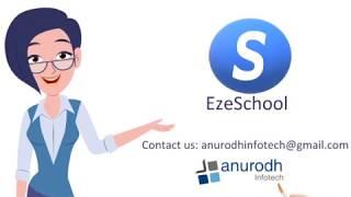 EzeSchool - Application for smart Schools