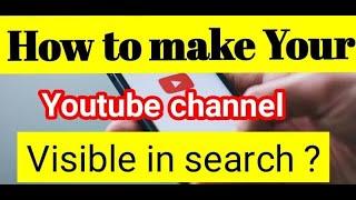 Why my Youtube Channel Not Show In Search | How to Fix Youtube Channel Not show in Search |SEO Trick