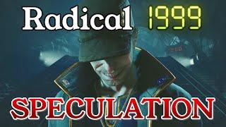 Radical 1999 Speculation | Warframe