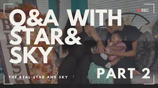 Q&A with Star And Sky/Part 2/ Life Update/ Talk With Us/