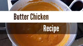 How To Make Butter Chicken (Butter Chicken  Recipe)