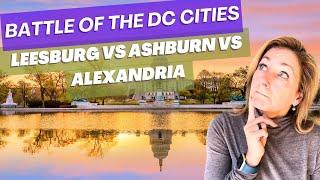 Leesburg vs. Ashburn vs. Alexandria: Pros & Cons You NEED to Know Before You Move!