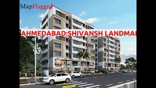 Ahmedabad | Shivansh Landmark by About The Builder : at Vatva GIDC | MapFlagged