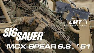 The SIG Sauer SPEAR XM7 MCX Spear 6.8 x 51 Civilian Rifle & LMT Mars-LS AR-15 PDW Complete Lower