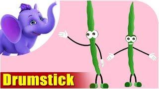 Drumstick - Vegetable Rhyme