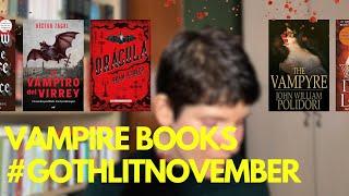 READING VAMPIRE BOOKS // Classics, romance, Mexican authors // #gothlitnovember, VR to @ellethinks