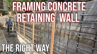 Framing the Front of a Concrete Retaining Wall | Expert Tips for 2024