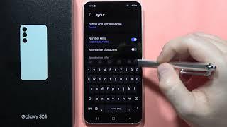 SAMSUNG Galaxy S24/S24+ Enable Alternative Keyboard Characters #howtodevices