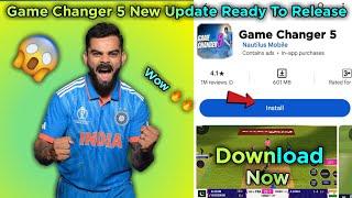  Game Changer 5 New Update Ready To Release || Gc5 Update Coming Today || Download Now ||