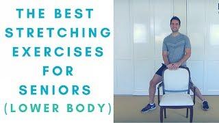 The Best Stretches For Seniors (Part 1: Lower Body) | More Life Health