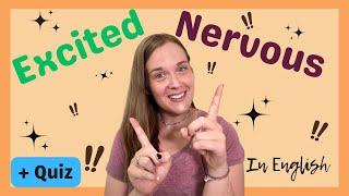 Exciting vs Nervous Explanation & Quiz