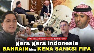 FIFA Siap Kawal Indo: Bahrain Terancam Kena Hukum FIFA Jika Berani Curangi Indo