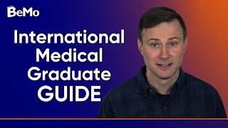 International Medical Graduate | BeMo Academic Consulting #BeMo #BeMore