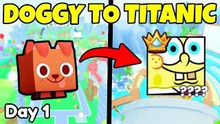 Doggy To TitanicIn Pet Simulator 99! Day 1