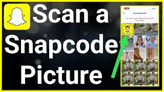 How To Scan Snapcode From Camera Roll