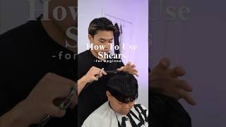 How To Use Shears ️ #haircut