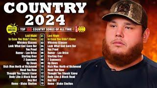 Country Music Playlist 2024 - Luke Bryan, Kane Brown, Brett Young, Chris Stapleton, Luke Combs