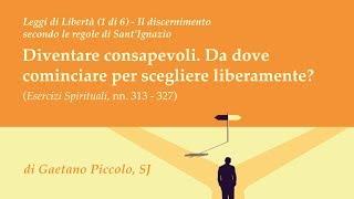 Leggi di Libertà #1 - Da dove cominciare per scegliere liberamente?  (Gaetano Piccolo)