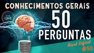 50 PERGUNTAS (com RESPOSTAS) | QUIZ de CONHECIMENTOS GERAIS | Fator Quiz ESPECIAL | DIFÍCIL