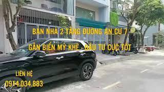 BÁN NHÀ 2 TẦNG ĐƯỜNG AN CƯ 7, GẦN BIỂN MỸ KHÊ - ĐẦU TƯ CỰC TỐT