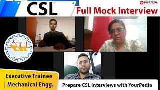 CSL HR Mock Interview For Executive Trainee | CSL Interview  Preparation & Guidance with YourPedia