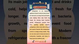 Refrigerator #education #englishlistening #englishreading #englishspeaking  #shorts #reels #learning