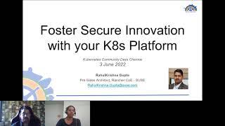 Foster Secure Innovation with Your Kubernetes Platform by Rahulkrishna Gupta