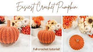 Easy Crochet Pumpkin- Free Crochet Pattern For Beginners- How to make a Crochet Pumpkin