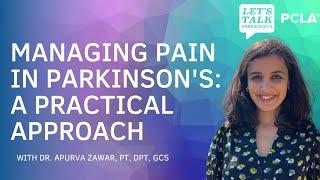 Managing Pain in Parkinson's: A Practical Approach