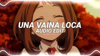 una vaina loca - fuego [edit audio]