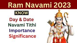 Ram Navami 2023: Date, History, Importance and Significance !! Rama Navami 2023 date #ramnavami2023