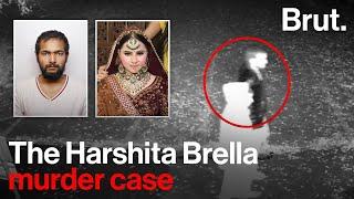 The Harshita Brella murder case