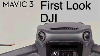 First Look At The DJI Mavic 3