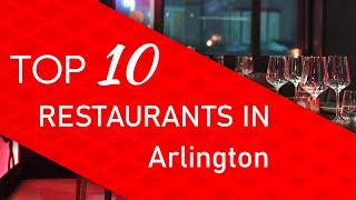 Top 10 best Restaurants in Arlington, Arizona