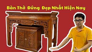 Theo chân anh thợ xem bộ Bàn Thờ Đứng Đẹp Nhất Hiện Nay - Mẫu Bàn Thờ Gỗ Hương Đá Dạ Sen Vạn Tiền