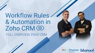 Workflow Rules & Automation - FULL Overview Zoho CRM | Complete Guide Zoho CRM Automation